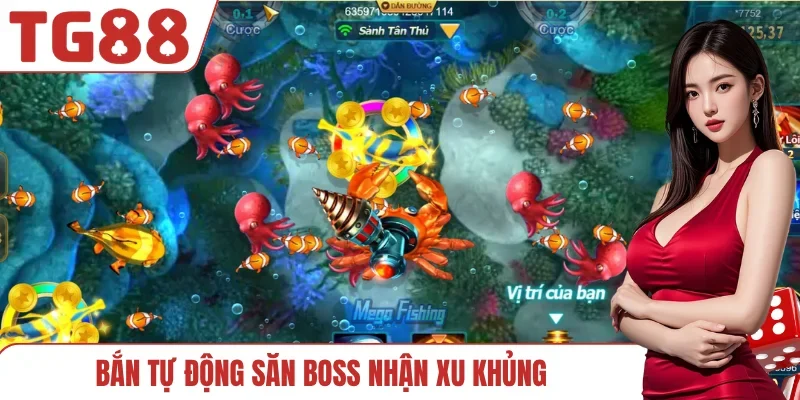 Bắn tự động săn Boss nhận xu khủng