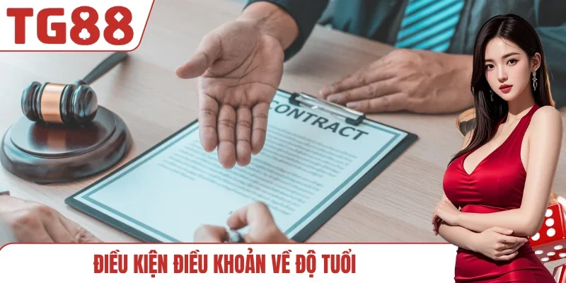 Điều kiện điều khoản về độ tuổi