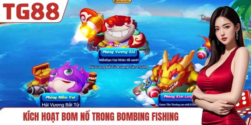 Kích hoạt bom nổ trong Bombing Fishing