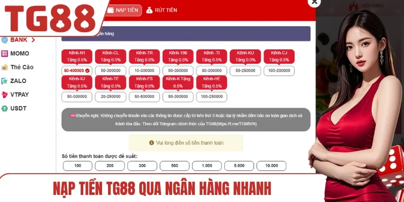 Nạp tiền TG88 qua ngân hàng nhanh
