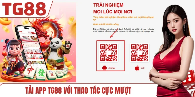 Tải app TG88 với thao tác cực mượt
