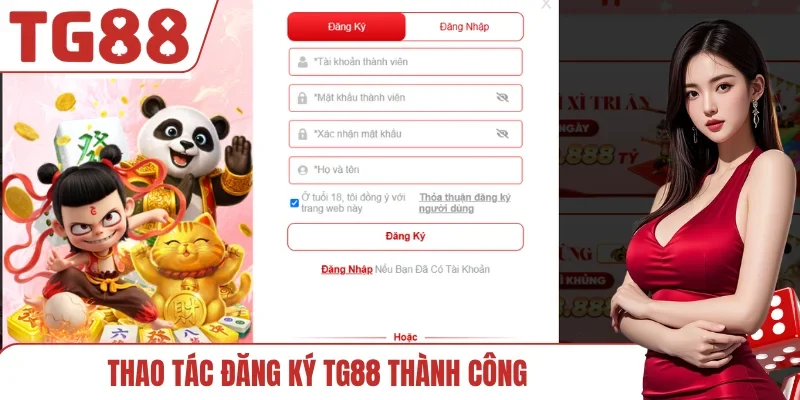 Thao tác đăng ký TG88 thành công