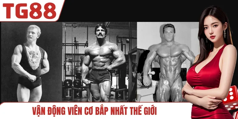 Vận động viên cơ bắp nhất